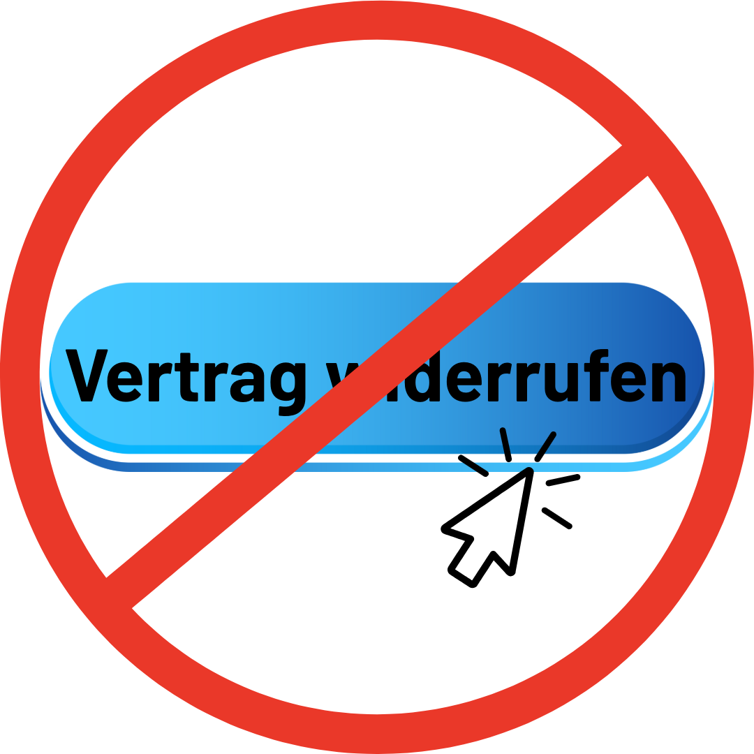 Deaktivierter Button ‚Vertrag widerrufen‘ mit rotem Verbotssymbol.